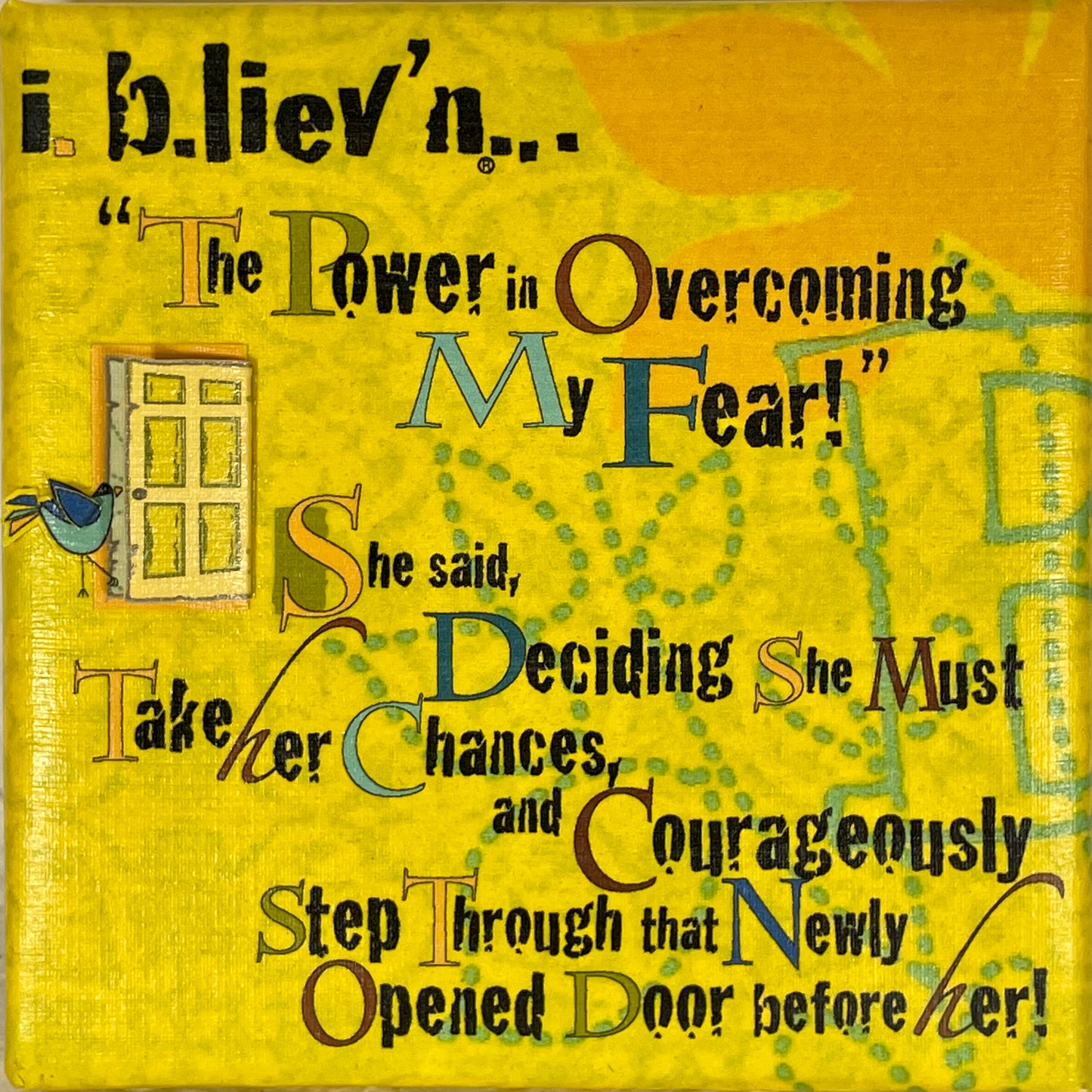 Overcoming My Fear