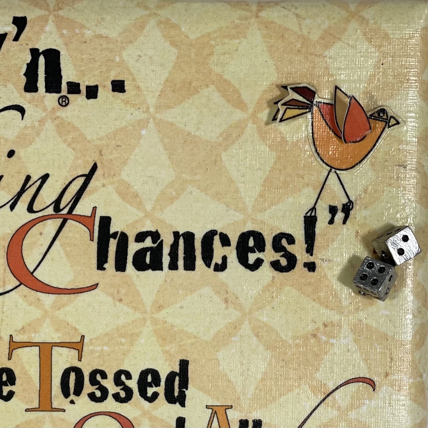 Taking Chances
