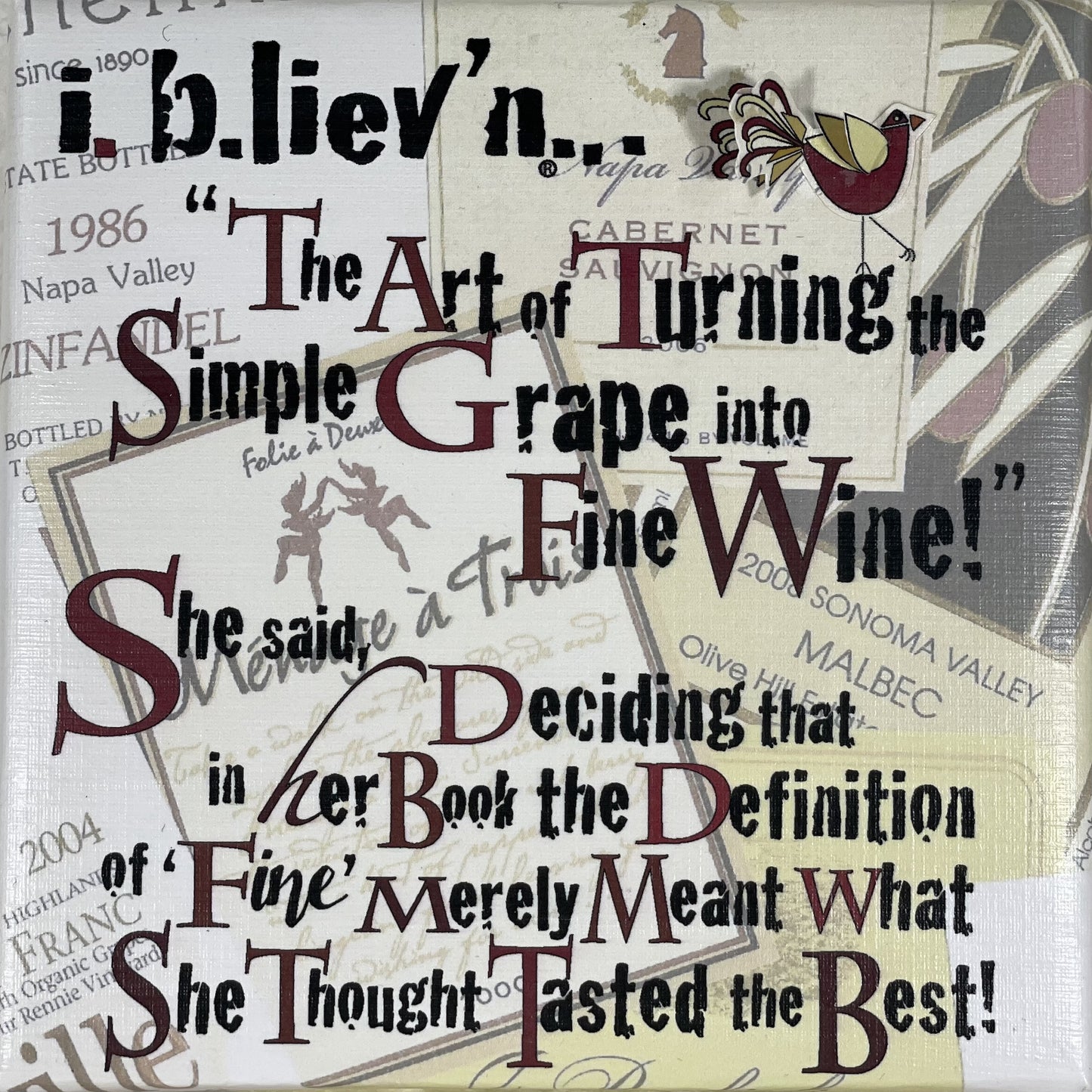 Turning the Simple Grape Into Fine Wine