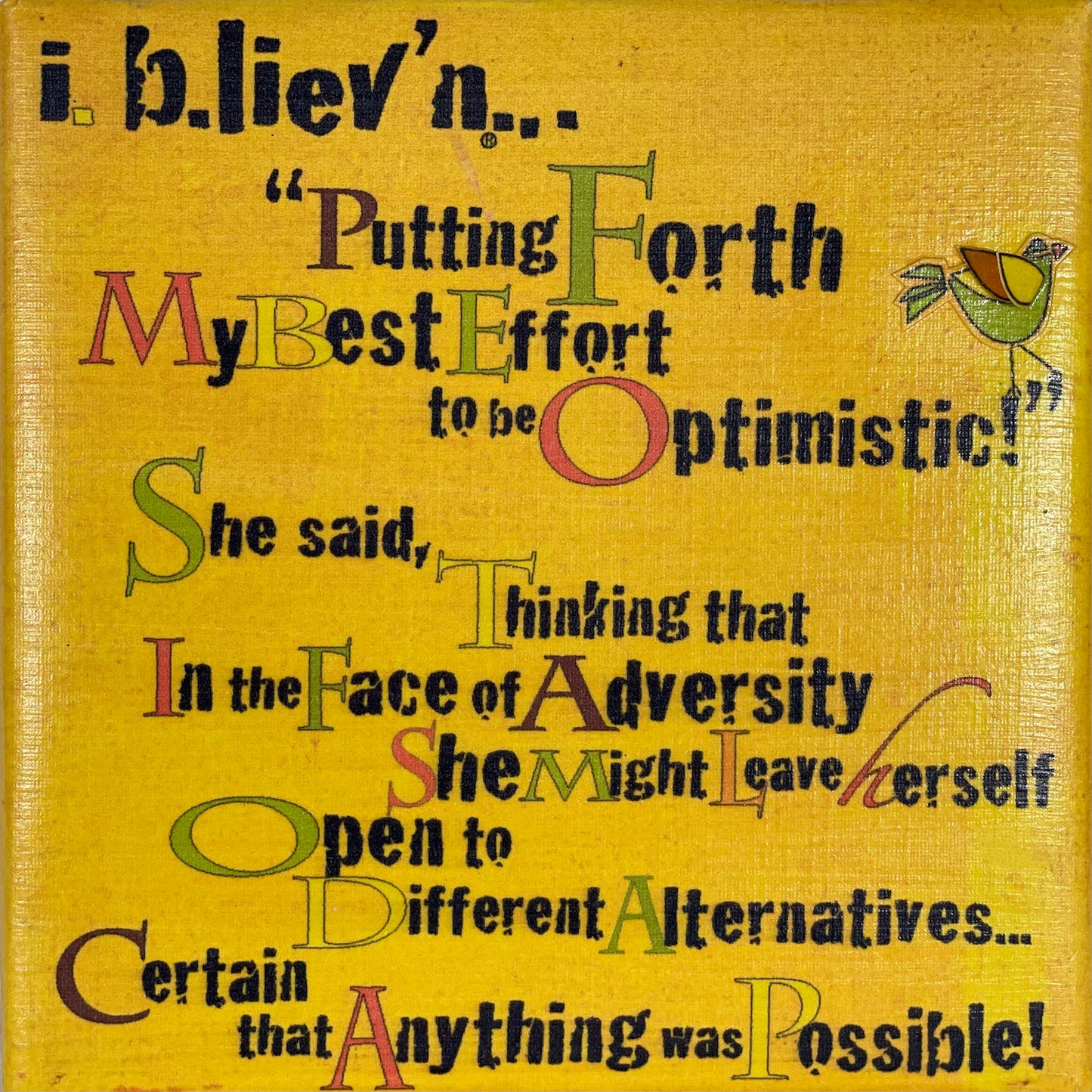 Being Optimistic