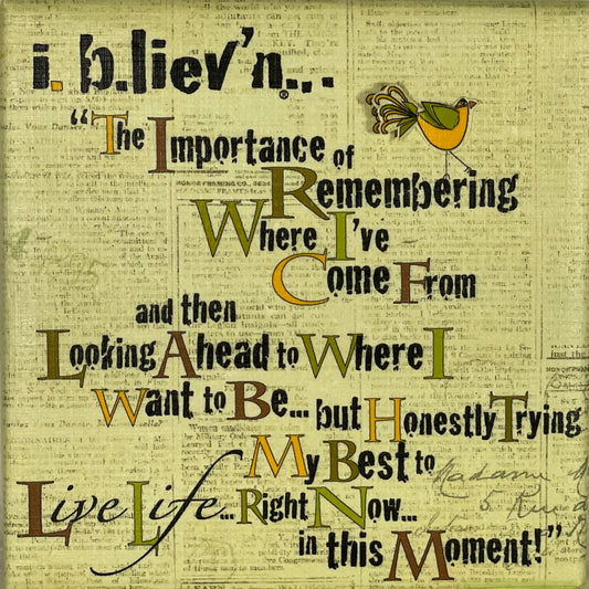 Living Life in this Moment