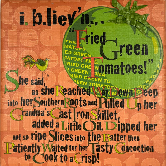 Fried Green Tomatoes