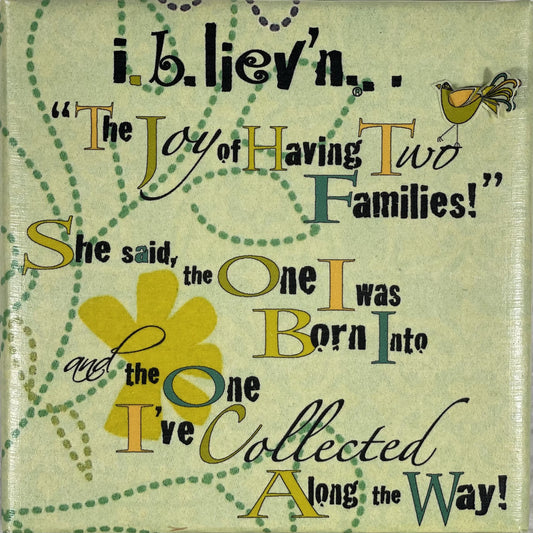 Joy of Having Two Families