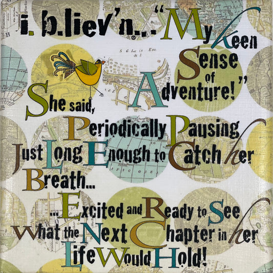 Keen Sense Of Adventure